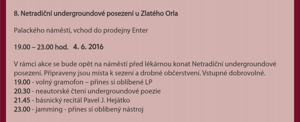 ruzne netradicni undergroundove posezeni u Zlateho Orla2016